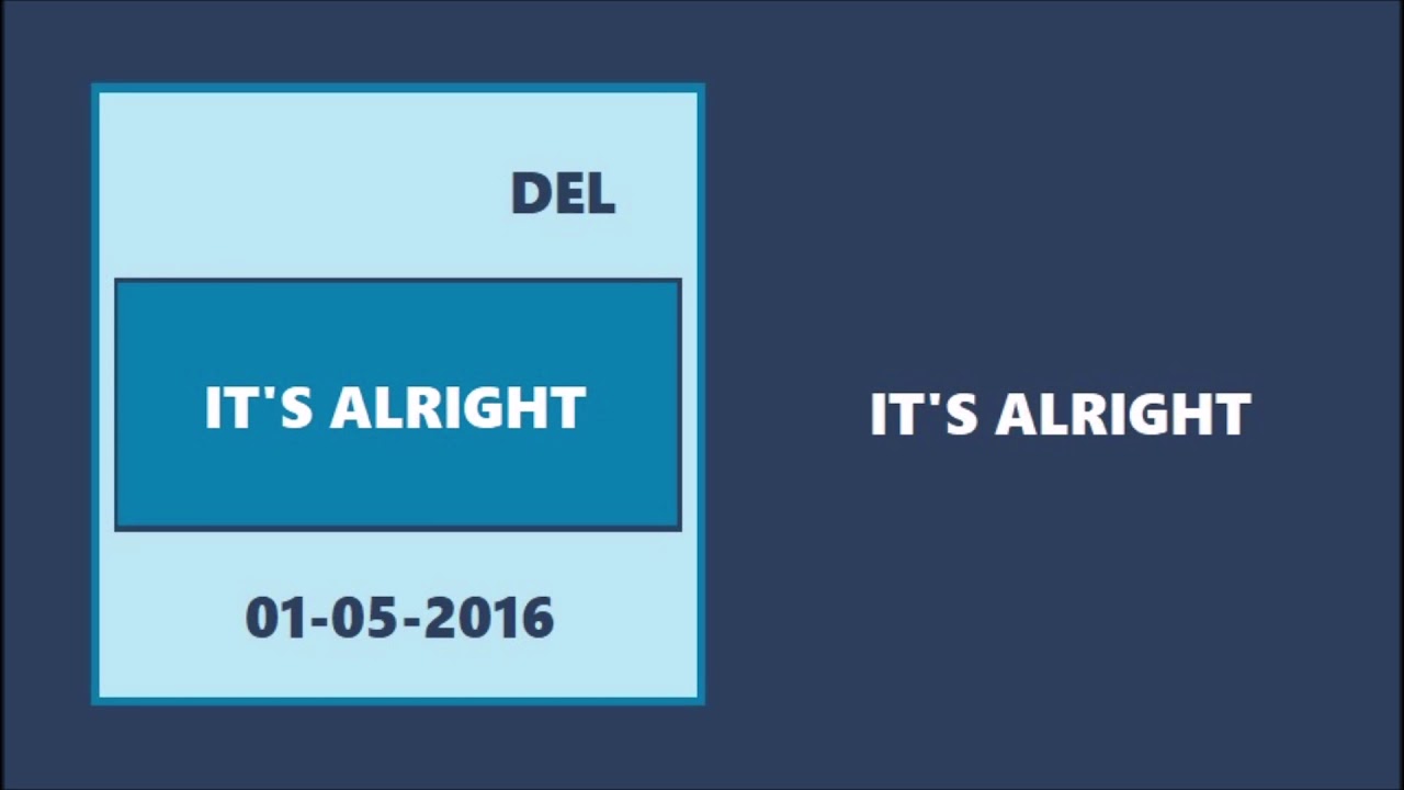 It's Alright (Audio)