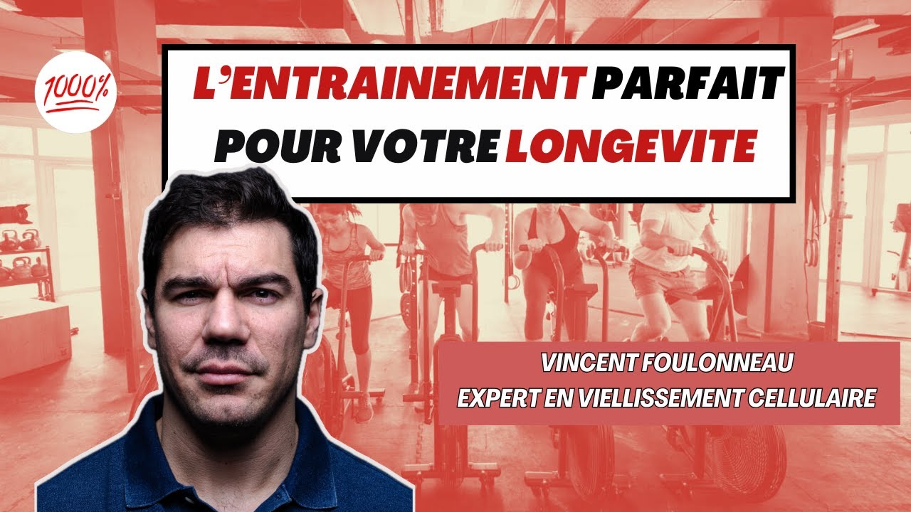 PODCAST 1000 %: L'ENTRAINEMENT PARFAIT POUR VOTRE LONGEVITE AVEC VINCENT FOULONNEAU