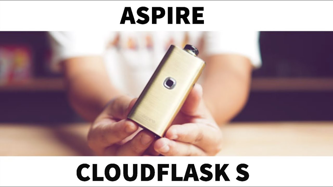 BUKA KOTAK ASPIRE CLOUDFLASK S  "ANTARA POD YANG TERBAIK UNTUK PEMINAT HIGH VG"