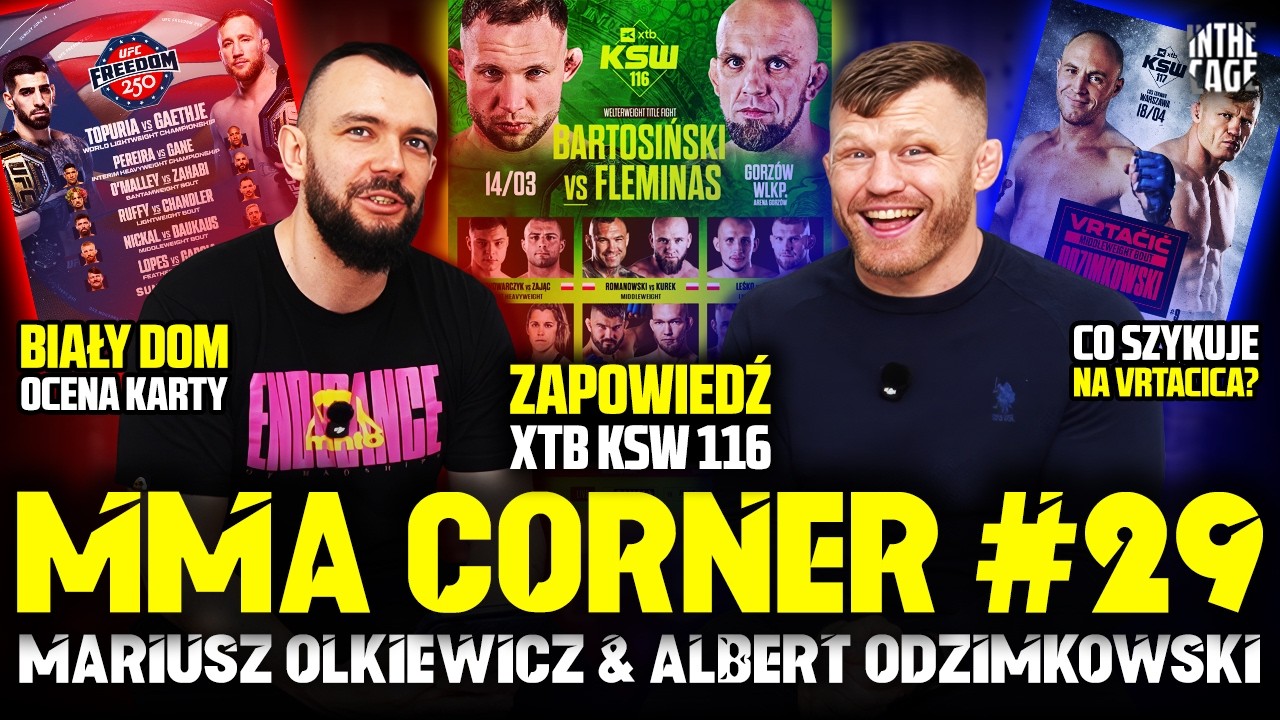 MMA Corner #29 - Zapowiedź KSW 116 | MAMED czy PAWLAK? Karta BIAŁEGO DOMU zawiodła?