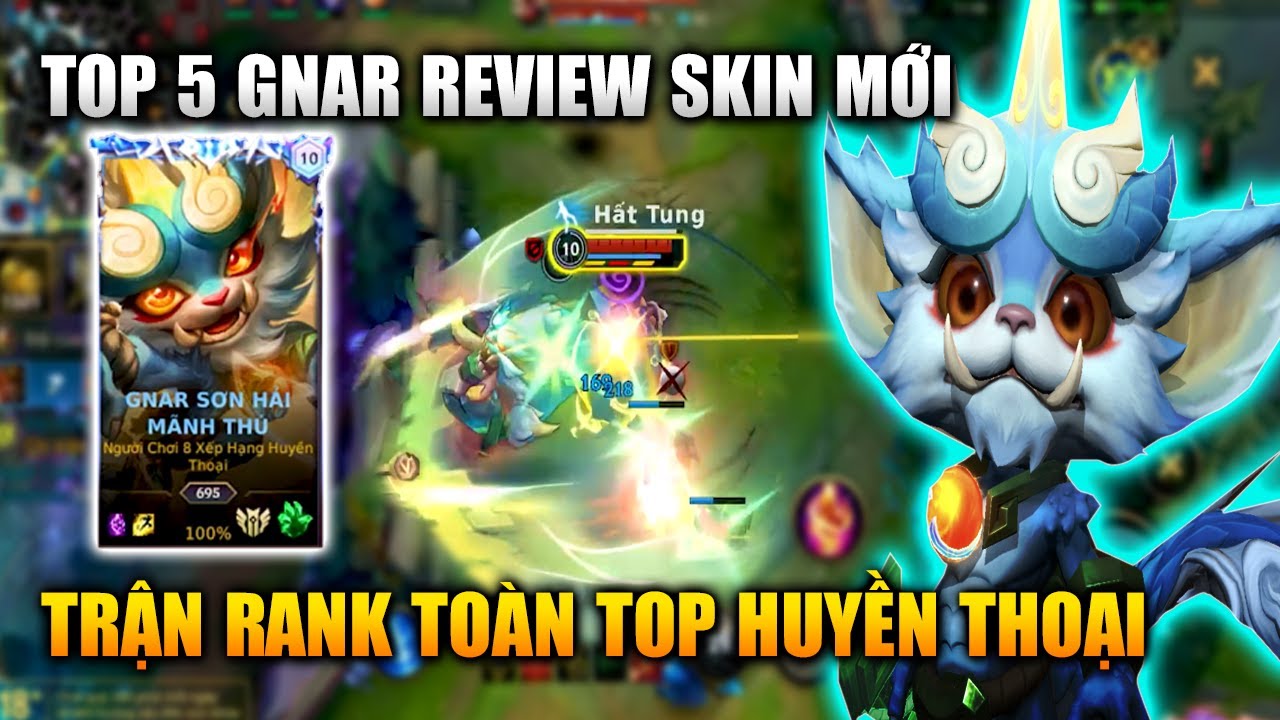 Wild Rift | Top 5 Gnar Review Sơn Hải M&atilde;nh Th&uacute; Trận Rank Top Huyền Thoại