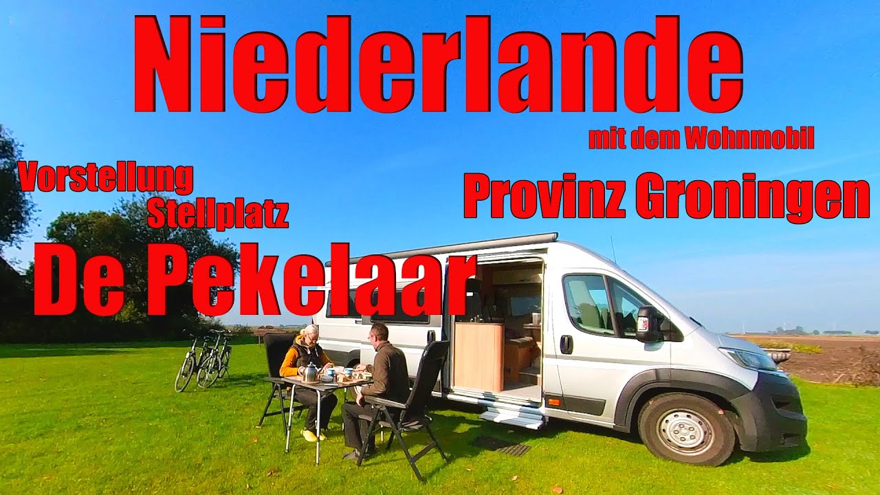 Niederlande mit dem Wohnmobil, Provinz Groningen, Stellplatz De Pekelaar, Reisebericht,Holland