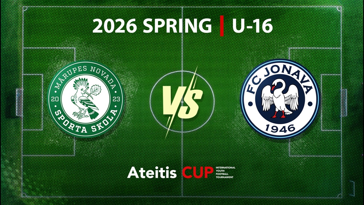 Marupes NSS — FK Jonava / Ateitis CUP 2026 SPRING | U-16, For 3d place