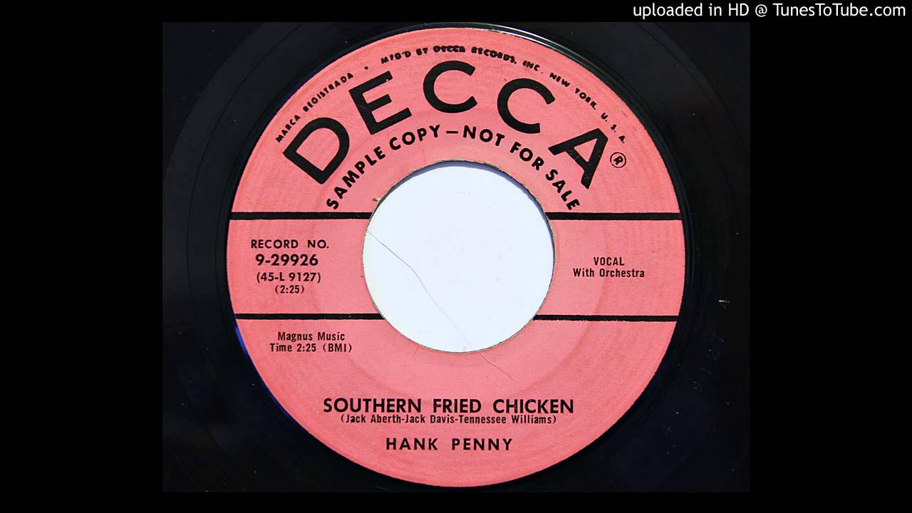 Hank Penny - Southern Fried Chicken (Decca 29926) [1956 hillbilly bopper]