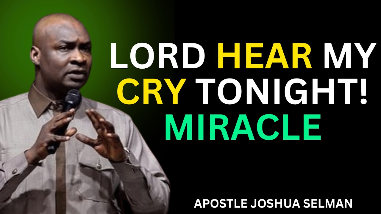 LORD HEAR MY CRY TONIGHT – ENOUGH IS ENOUGH! MIRACLES REVEALED YOU DIDN’T KNOW
