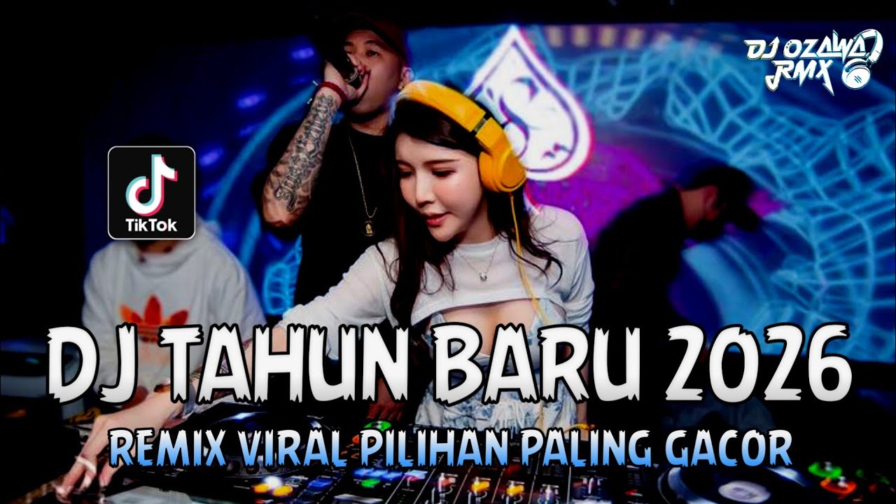 DJ TAHUN BARU 2026 !! Dugem Diskotik Terbaru Full Bass | REMIX VIRAL PILIHAN PALING GACOR