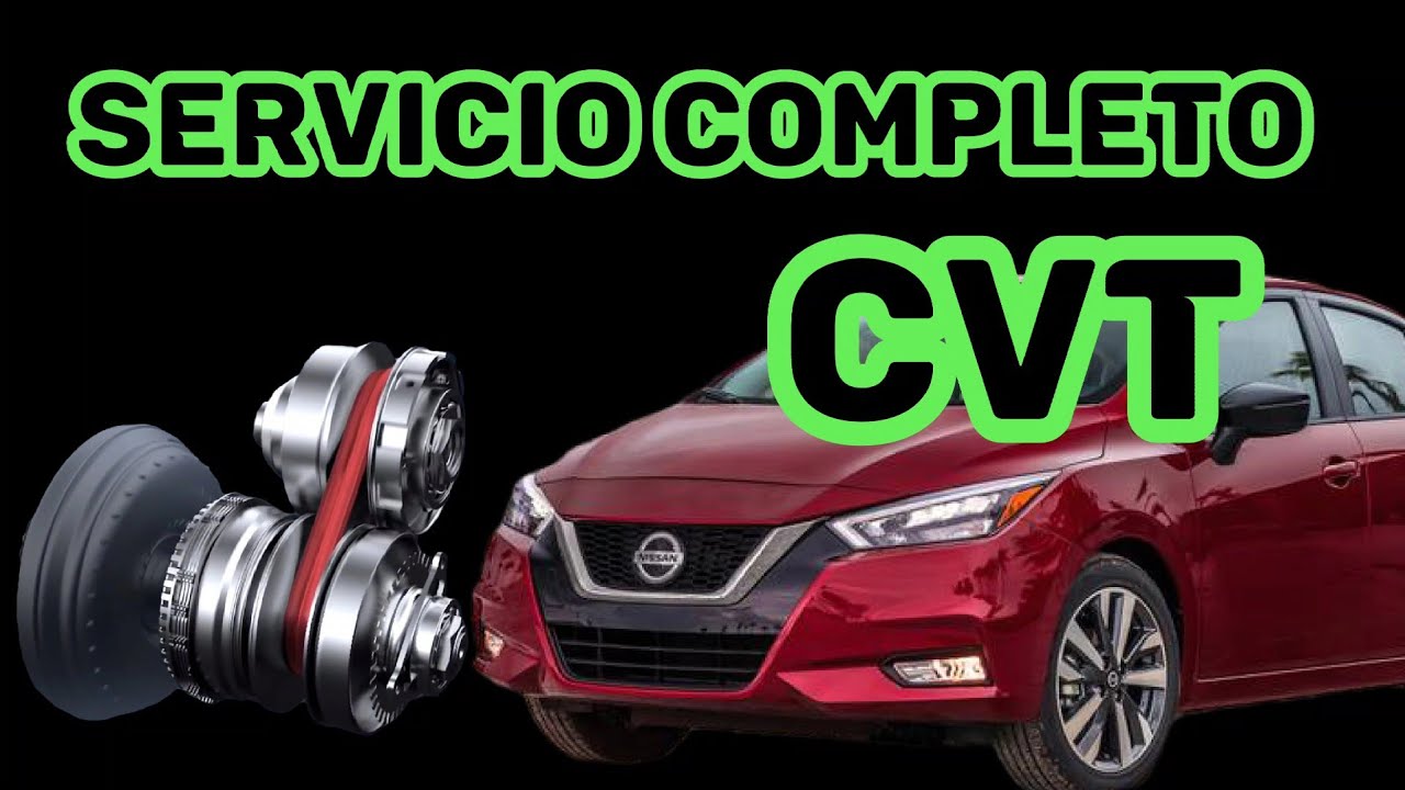 TRANSMISION CVT NISSAN versa, sentra, kicks, modelo REOF11B! Servicio Completo, Guía definitiva!