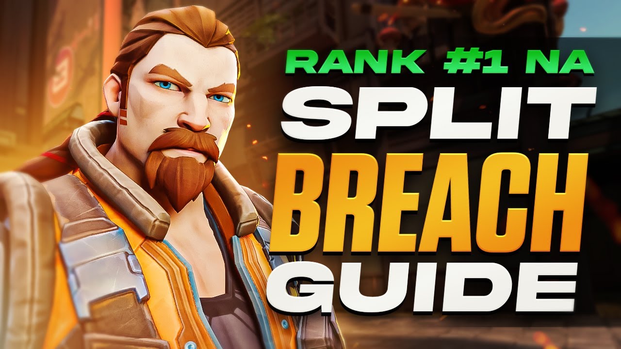 The COMPLETE Breach Split Guide - RANK 1 NA BREACH