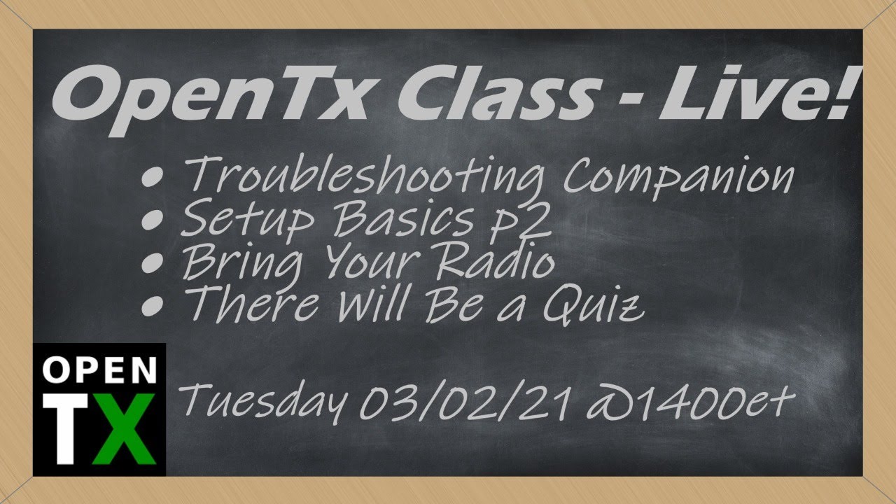 OpenTx Class &bull; Companion and Setup Basics &bull; Learn About OpenTx