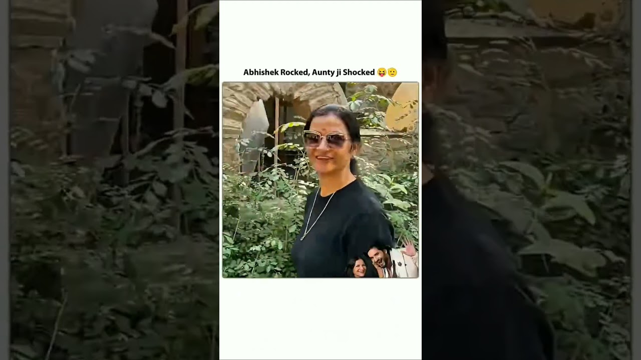 Abhishek rocked Aunty ji shocked😇😅