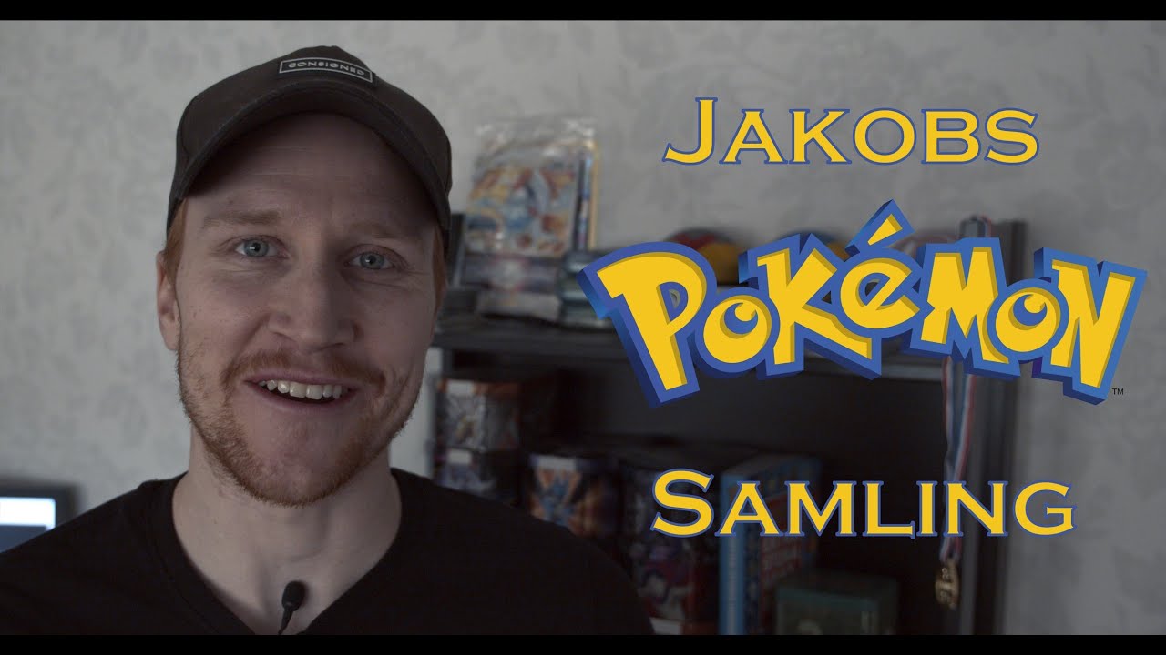 Genomgång av Jakobs Pokémon-samling