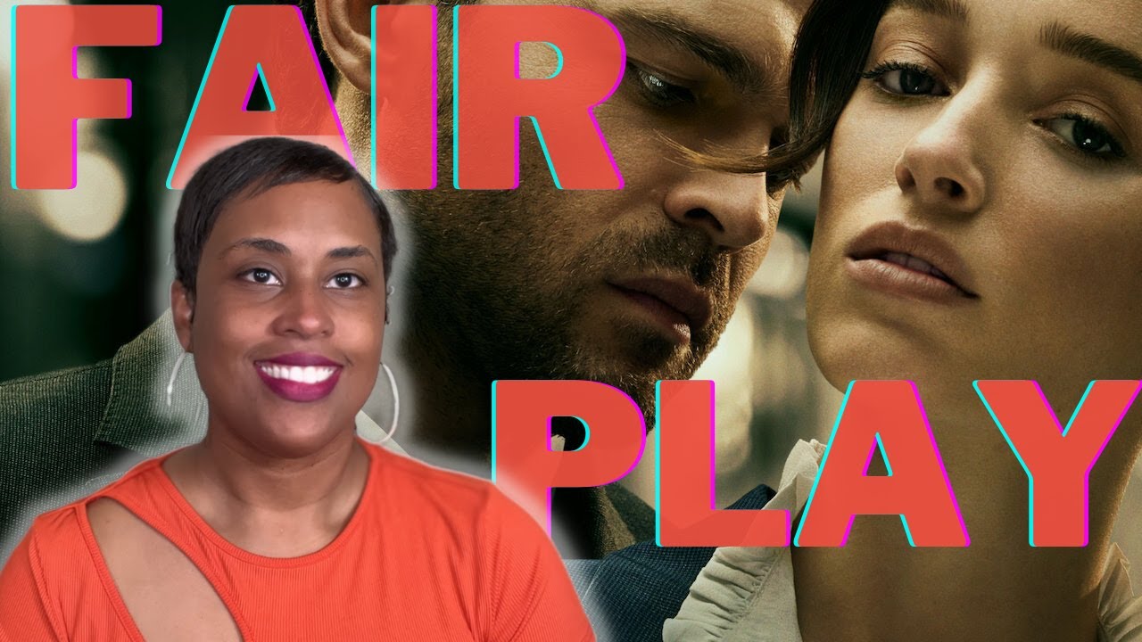 FAIR PLAY (2023) Netflix Recap & Review!
