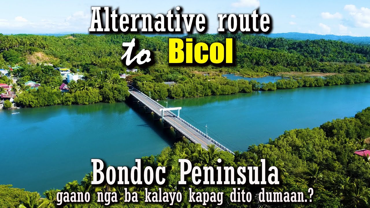 BONDOC PENINSULA ROAD GAANO NGA BA KALAYO KAPAG DITO DUMAAN PAUWI NG BICOL?