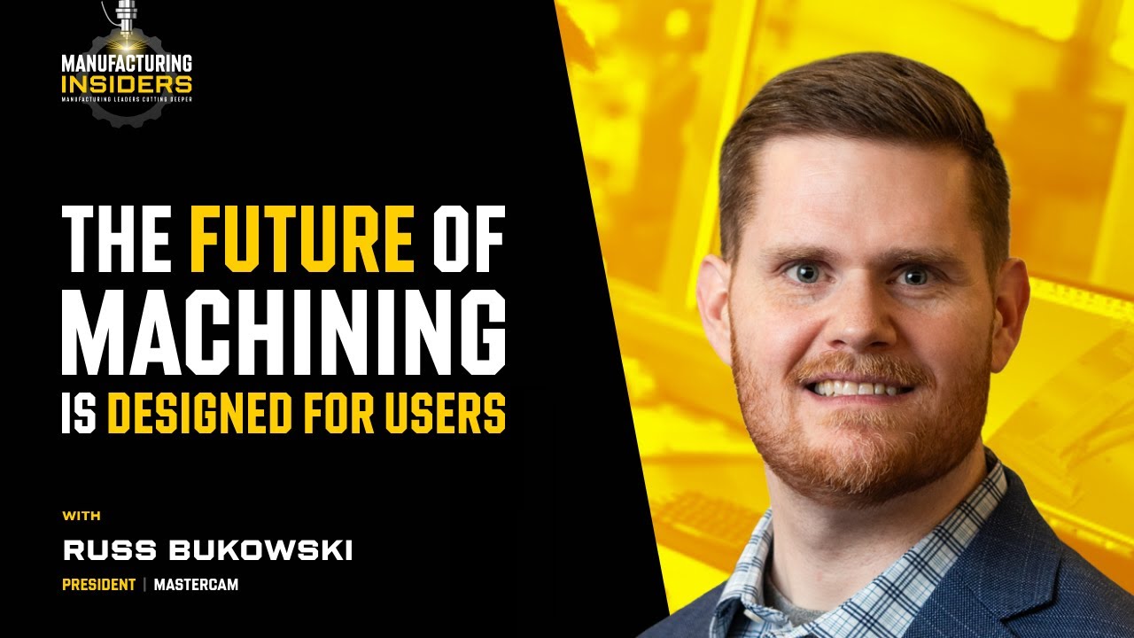 Mastercam President explains the future of CAM: AI, Digital Copilots & Additive Workflows