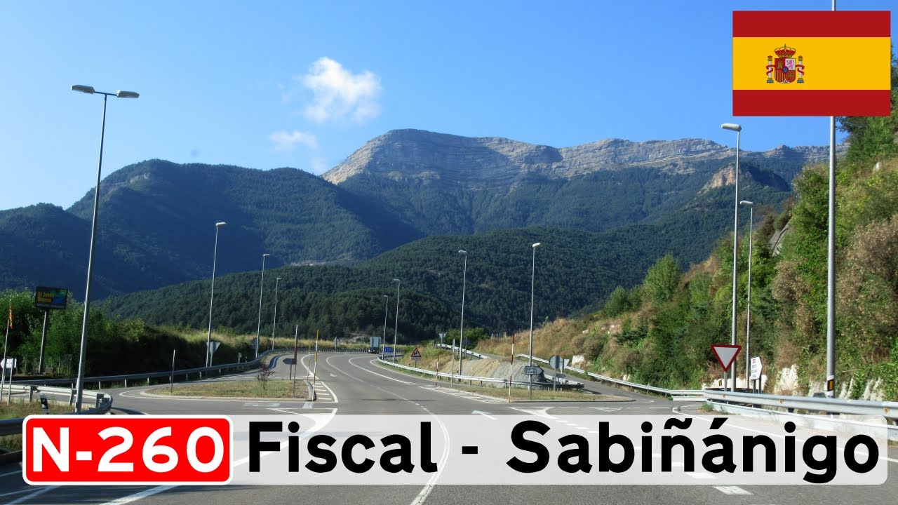 Spain: N-260 Fiscal - Sabiñánigo (Pyrenees)