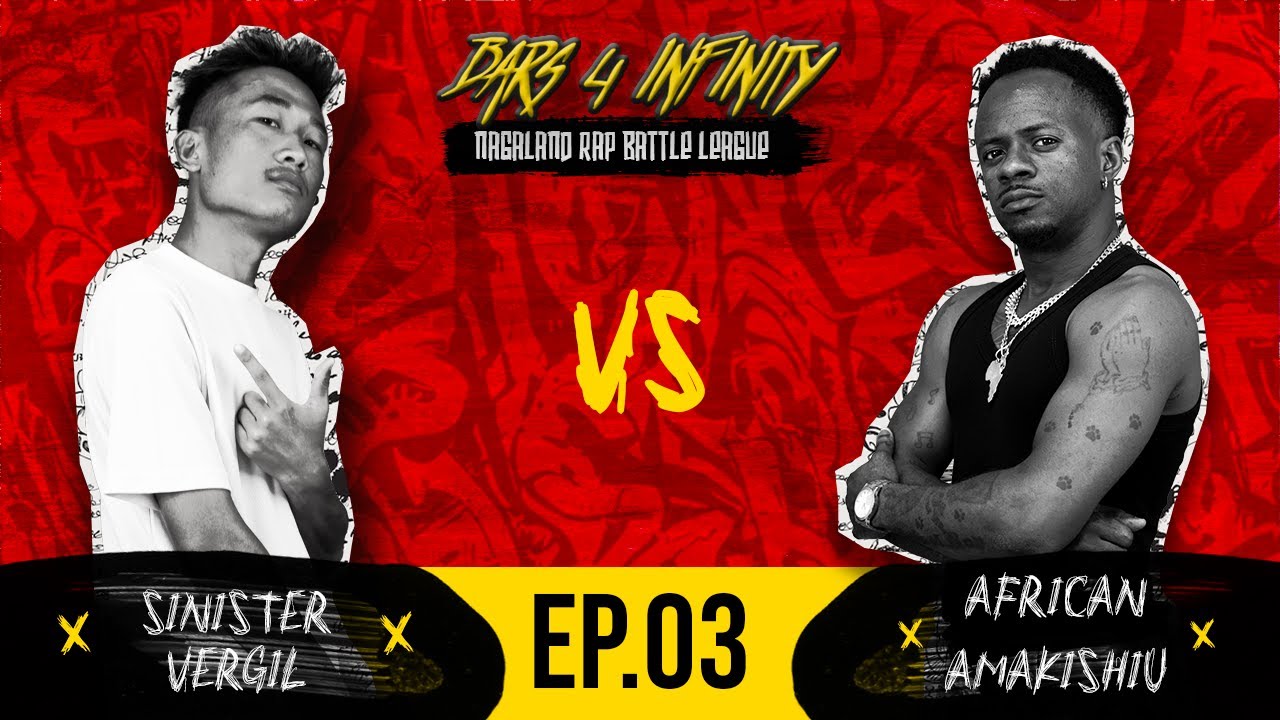 BARS 4 INFINITY EP-03 || SINISTER VERGIL VS AFRICAN AMAKISHIU
