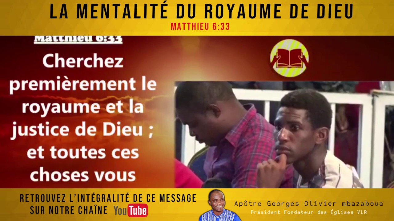 🔥LA MENTALIT&Eacute; DU ROYAUME DE DIEU🔥 &agrave; Port Gentil avec l'Ap&ocirc;tre Georges Olivier MBAZABOUA