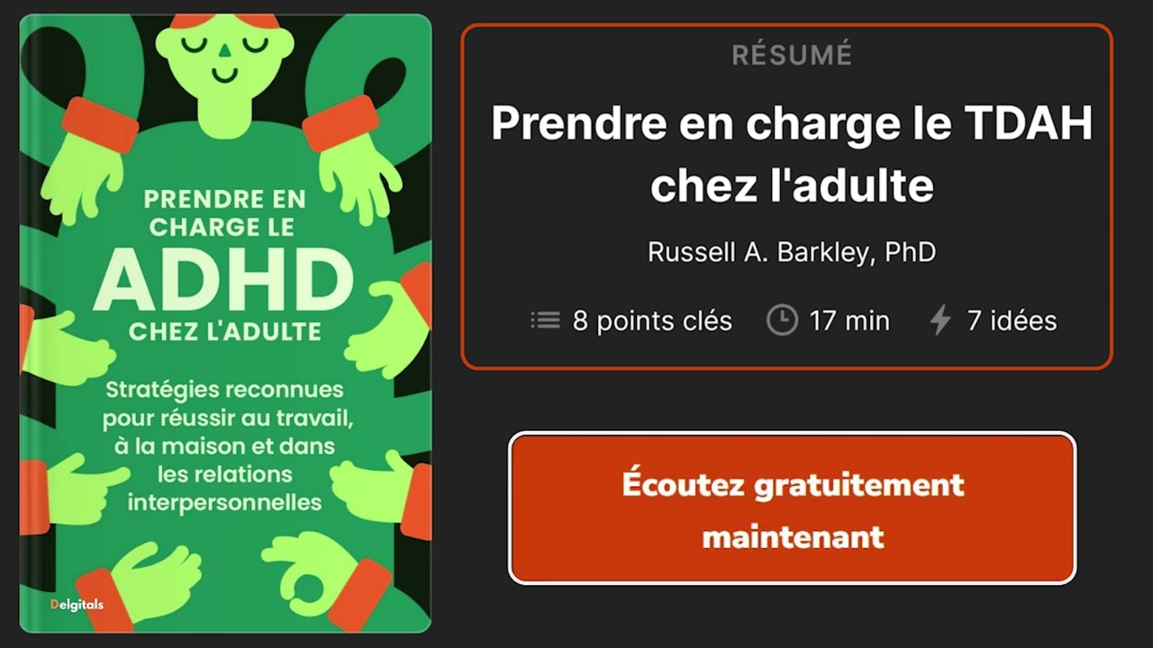 PRENDRE EN CHARGE LE TDAH CHEZ L'ADULTE | LIVRE AUDIO