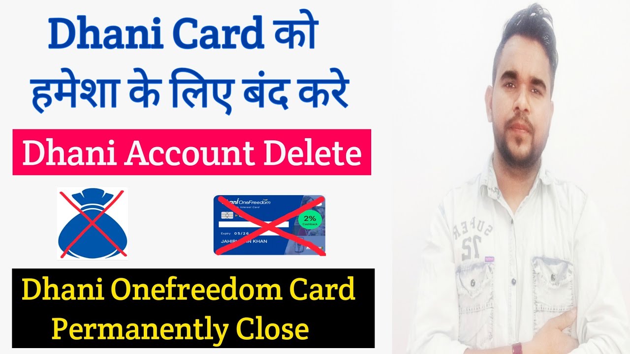 Dhani Card Ko Band Kaise Kare | How To Permanently Close Dhani Onefreedom Card | Dhani Card Delete