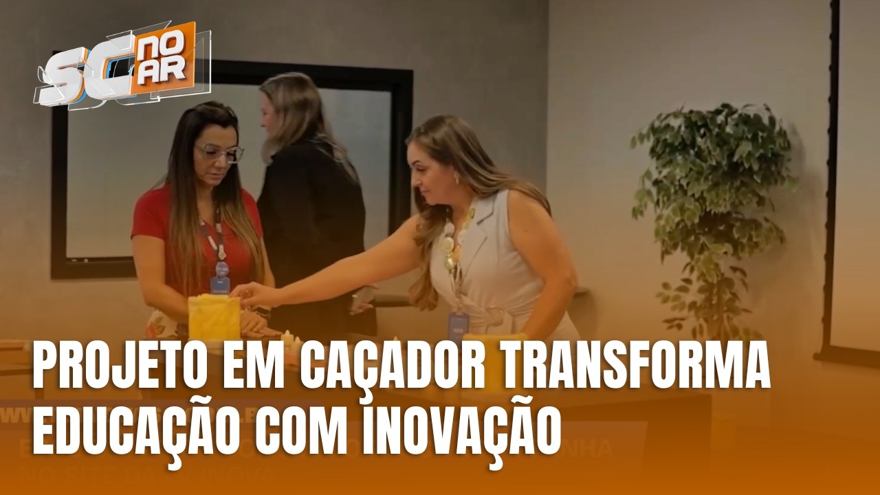 Educa&ccedil;&atilde;o inovadora em Ca&ccedil;ador ajuda alunos a lidar com desafios