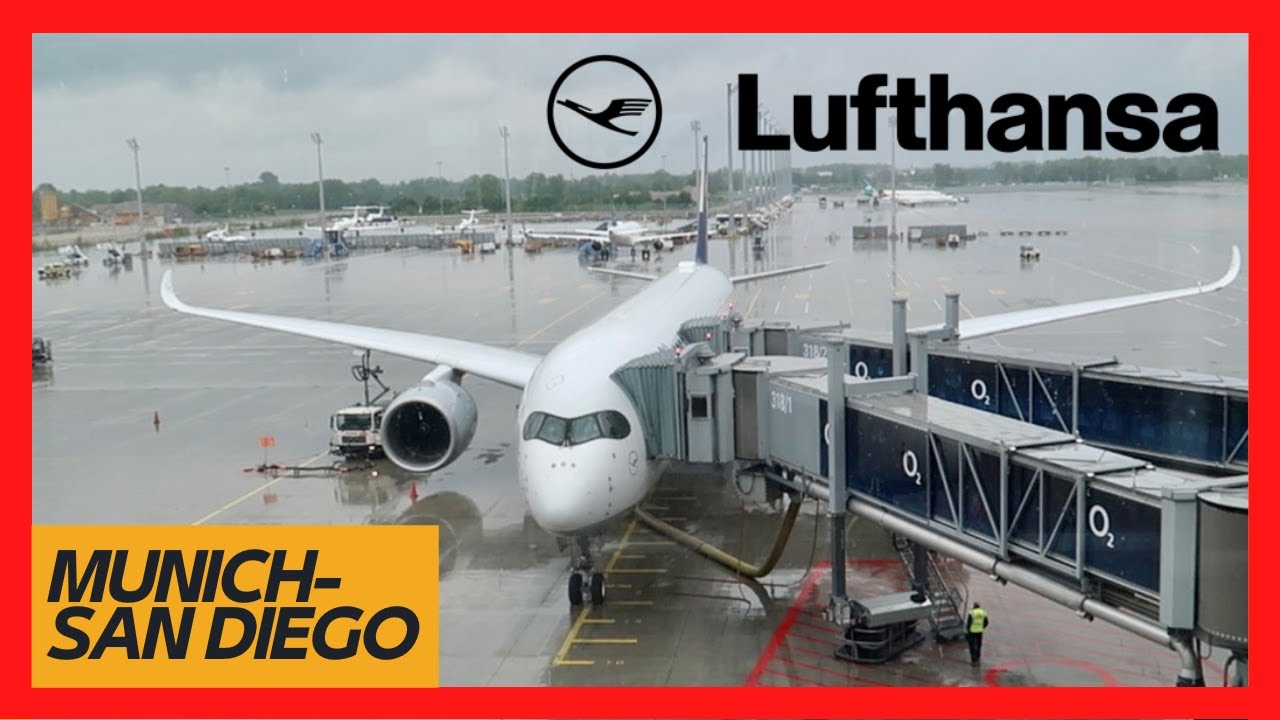 Lufthansa´s new route from Munich! A350 - Munich to San Diego - FLIGHT REVIEW
