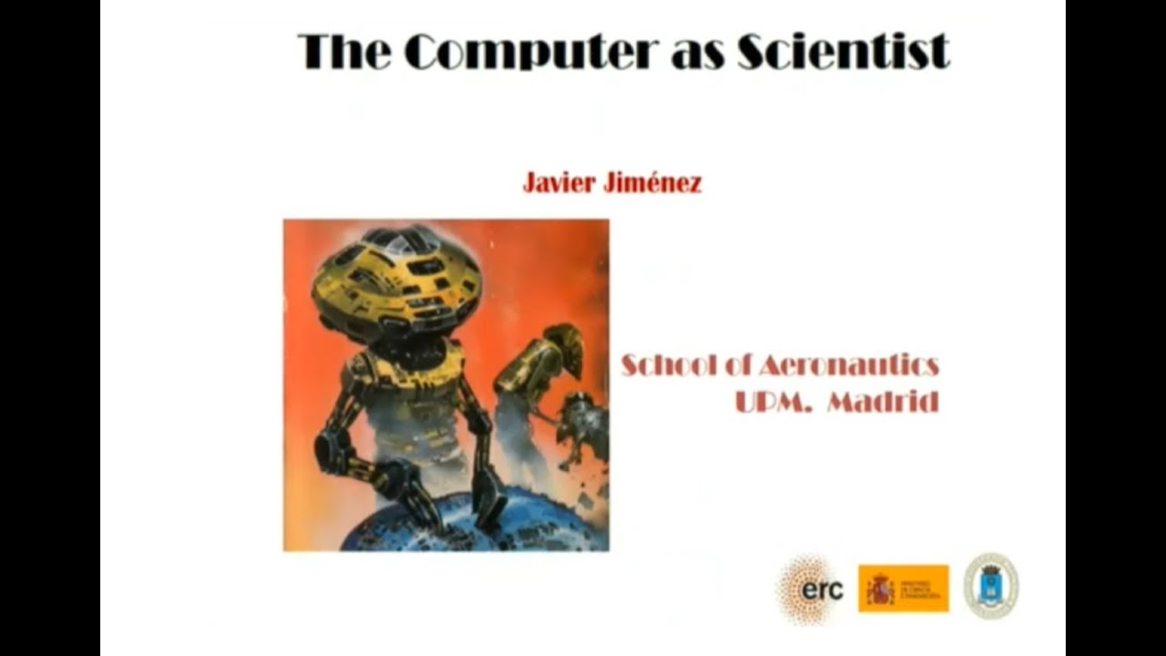 The Computer as Turbulence Researcher (Prof. Javier Jiménez) – Part 2