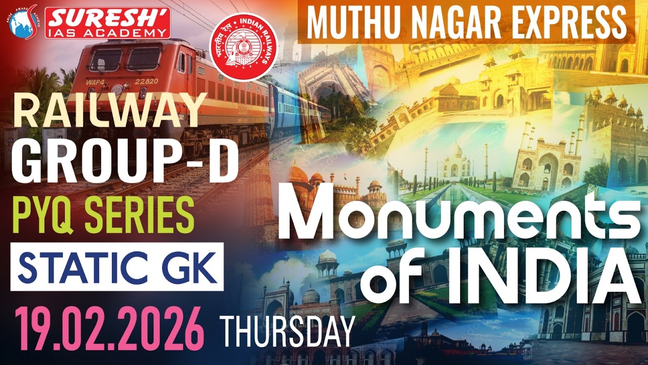 RRB- RAILWAY GROUP-D | MUTHU NAGAR TEST SERIES |STATIC GK PYQ | MONUMENTS OF INDIA |Suresh Academy