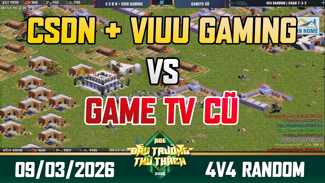 CSDN + VIUU GAMING VS GAME TV CŨ | AOE Đấu trường thử th&aacute;ch 2026 | 4v4 Random  #aoe #chimsedinang