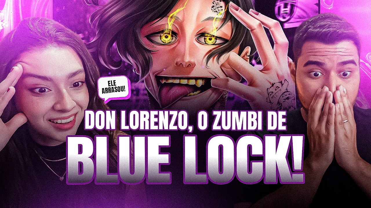 CASAL REAGE: Don Lorenzo Trap 🧟🧟 (Blue Lock) | Zumbi | Feat ‪@Atilla021‬
