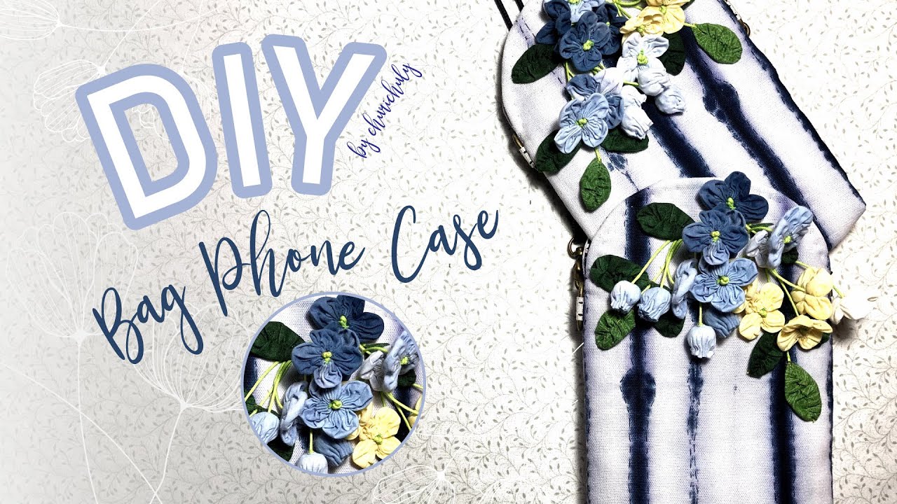 DIY Bag Phone Case by Churi Chuly