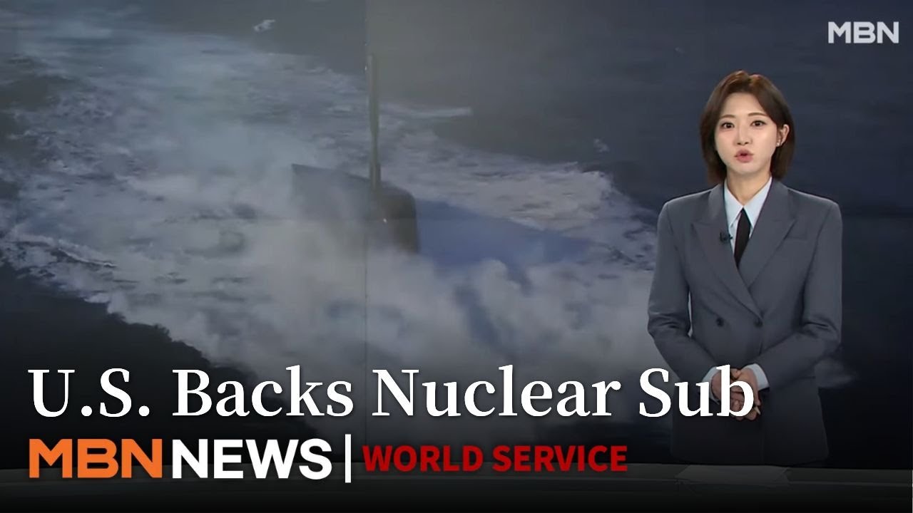 U.S. Backs South Korea’s Nuclear Sub Plan to Counter Growing Threats From North Korea and China