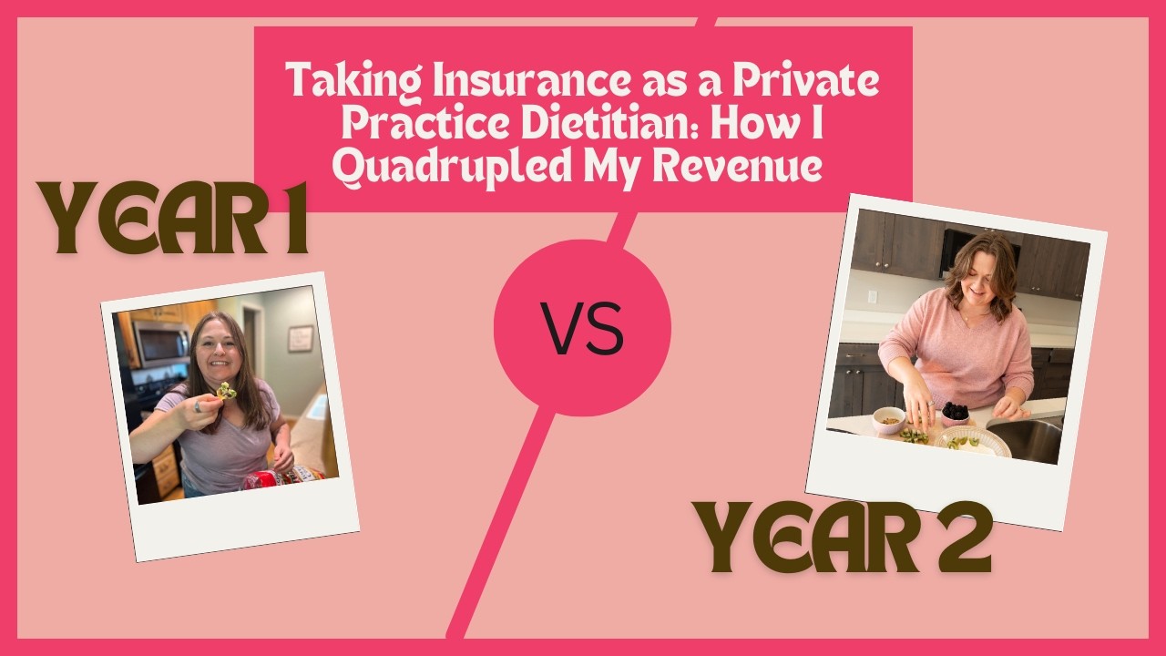 Taking Insurance as a Private Practice Dietitian: How I Quadrupled My Revenue