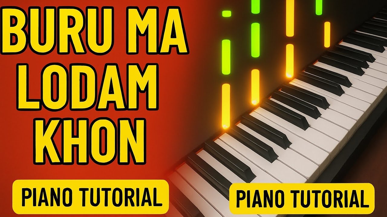 Buru ma Lodam Khon Rimil Tala Khon Piano Tutorial | Pjtl Piano | Santhali Casio Song