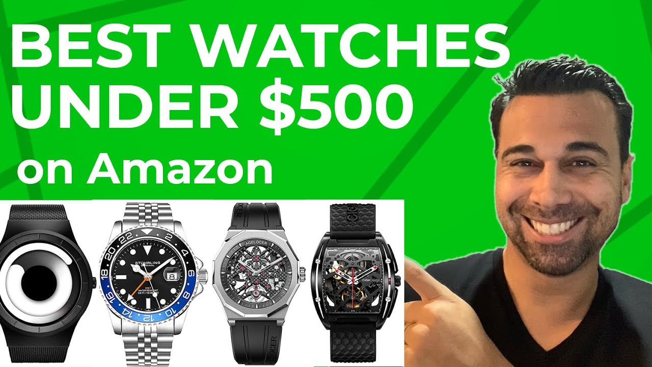 Best Watches under 500 dollars on Amazon 2020 2021 Gifts Ideas for Men Formal, Swiss, Diver, GMT