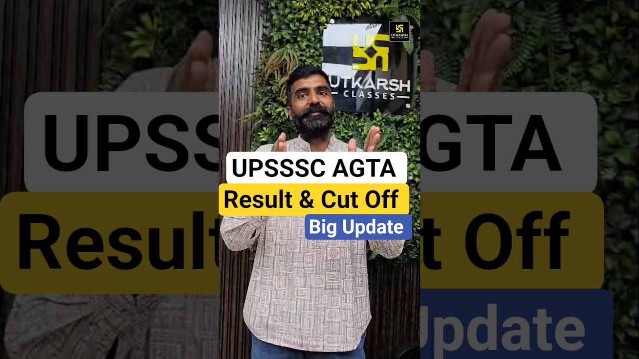 UP AGTA RESULT  Out #upsscagta #cutoff #result #utkarshagricultureclasses #gyarsilalsir