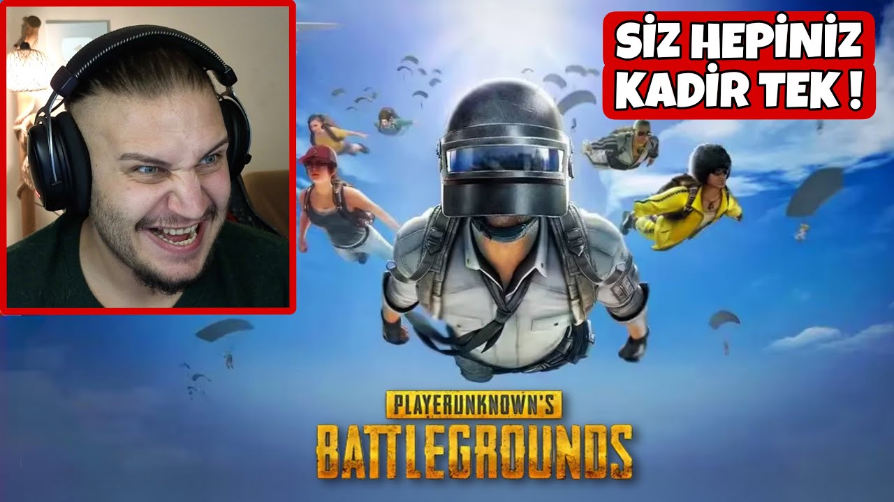 SİZ HEPİNİZ KADİR TEK ! PUBG ( 2.bölüm )