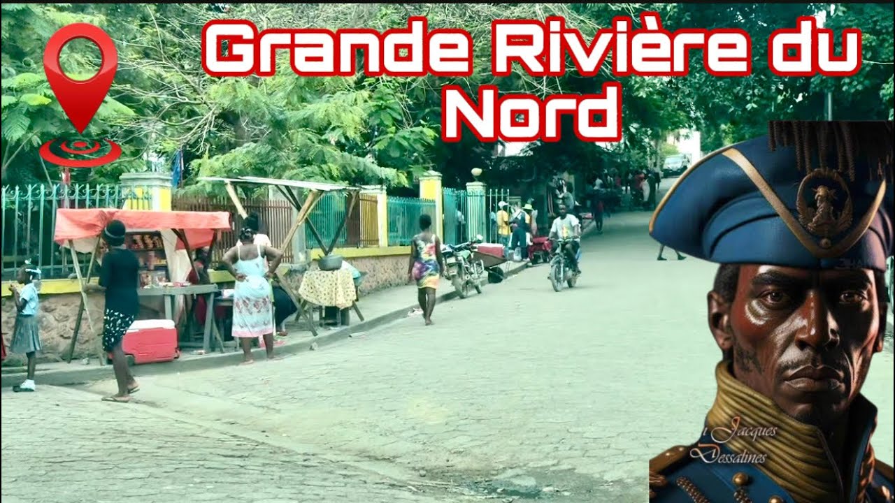 Vin dekouvri Grande Rivière du Nord, vil kote Jean Jacques Dessalines te fèt la