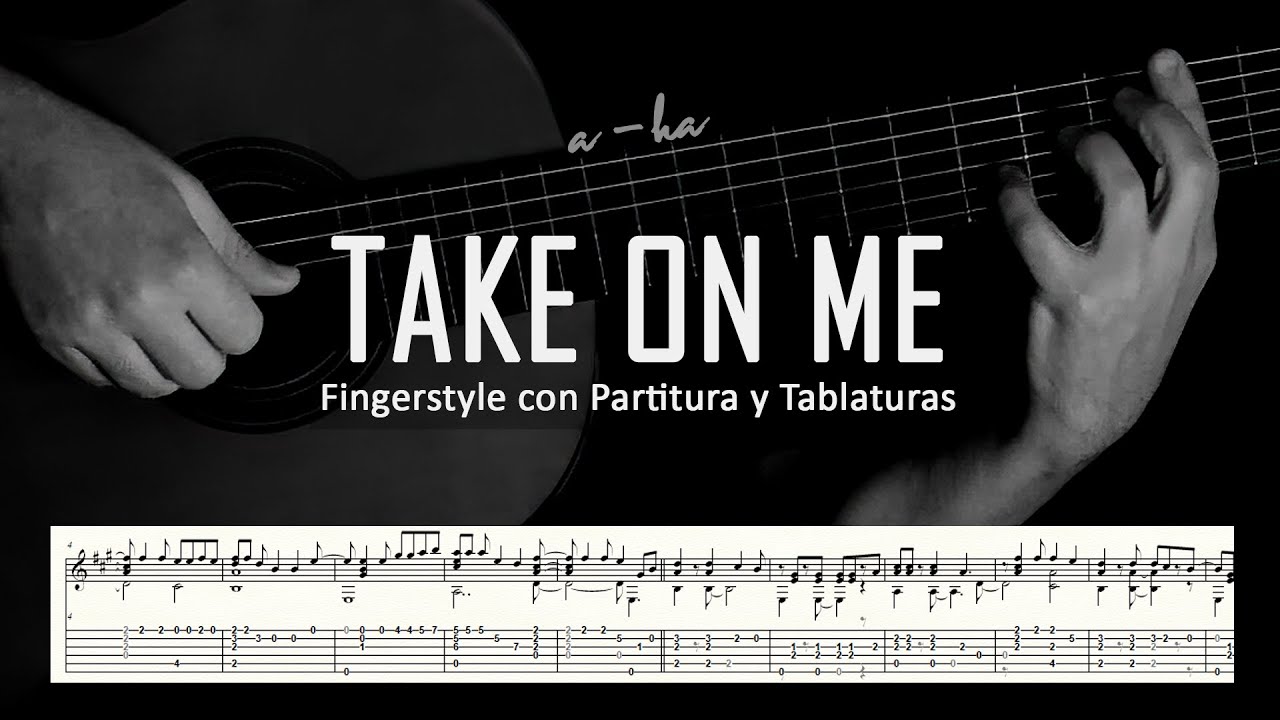 Take on me (a-ha) ▶ Guitarra solista fingerstyle + partitura/tablatura