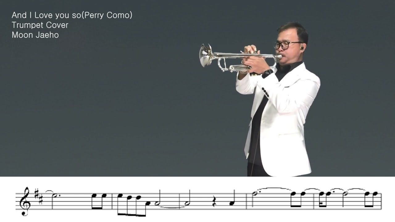 And I Love you so(Perry Como)Trumpet Cover Moon Jaeho