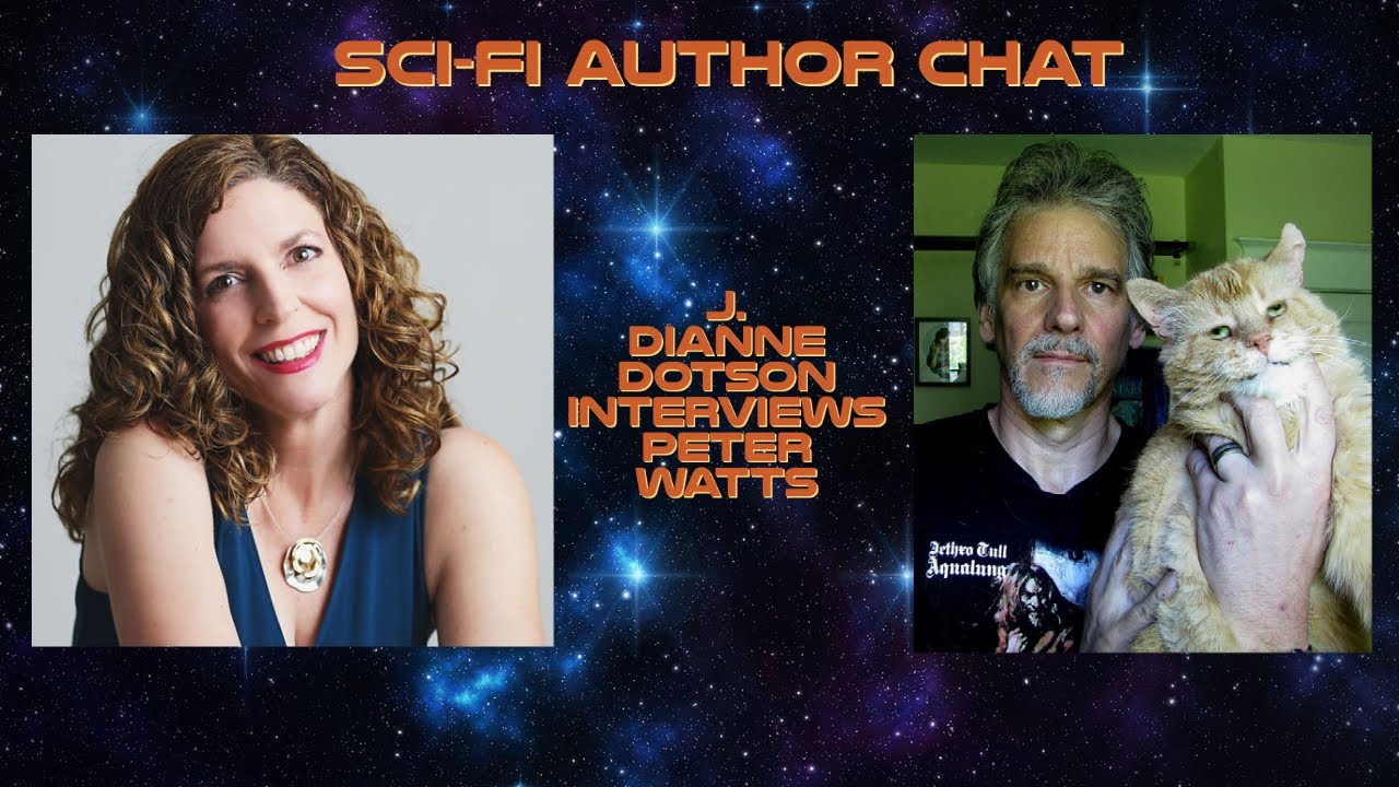 Sci-Fi Author Chat: J. Dianne Dotson Interviews Peter Watts