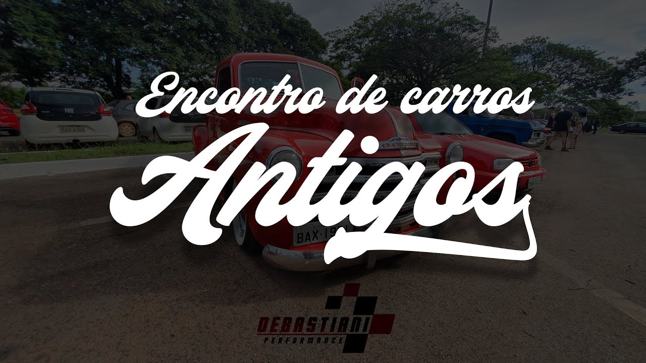 ENCONTRO DE CARROS ANTIGOS EM BRASÍLIA DF