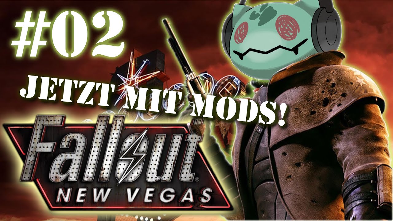 Willkommen in MOD-City! Einwohnerzahl: Ich  - Fallout: New Vegas #02
