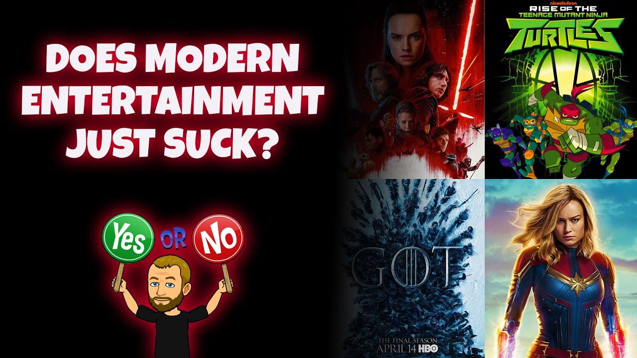 Why Does Modern Entertainment Suck? It's NOT Complicated