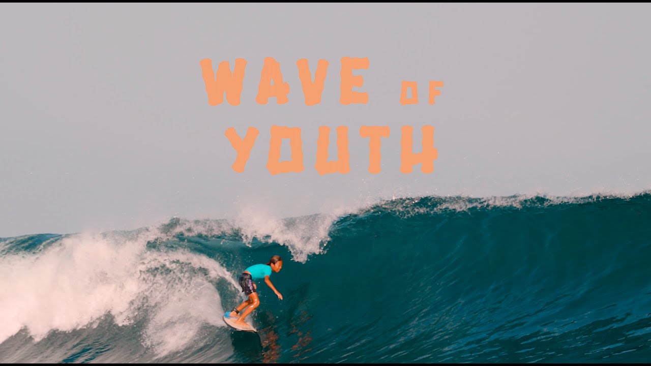 WAVE OF YOUTH ｜Lakey Peak -  Surfing Sumbawa