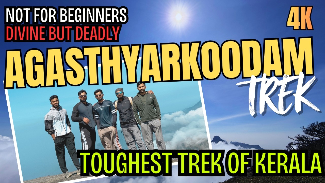 Agasthyarkoodam Trek | Watch this before your trek | 4K | Difficult Trek In Kerala | January 2026