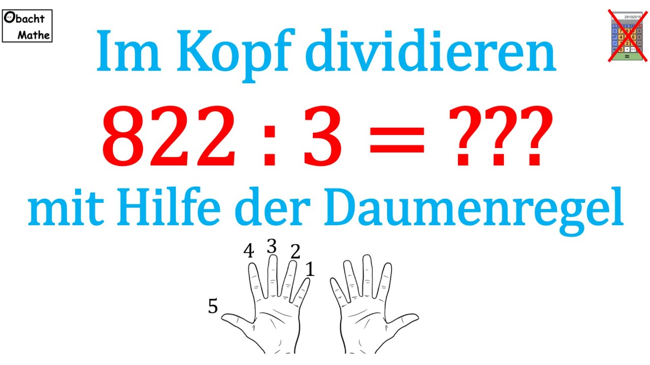 Im Kopf dividieren mit genialer Hilfe (Daumenregel) | ganz einfach erklärt | ObachtMathe