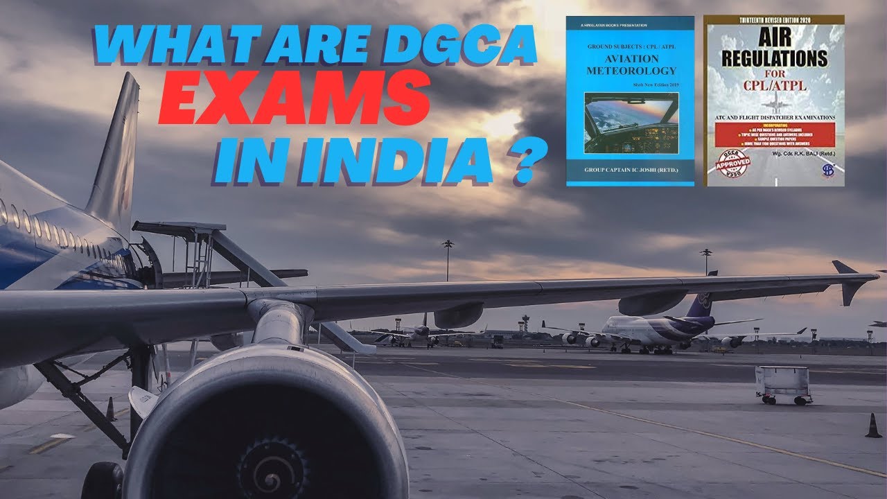 DGCA EXAMS to become Pilot in INDIA ? Cost, Validity, Where to give, Passing Marks ?
