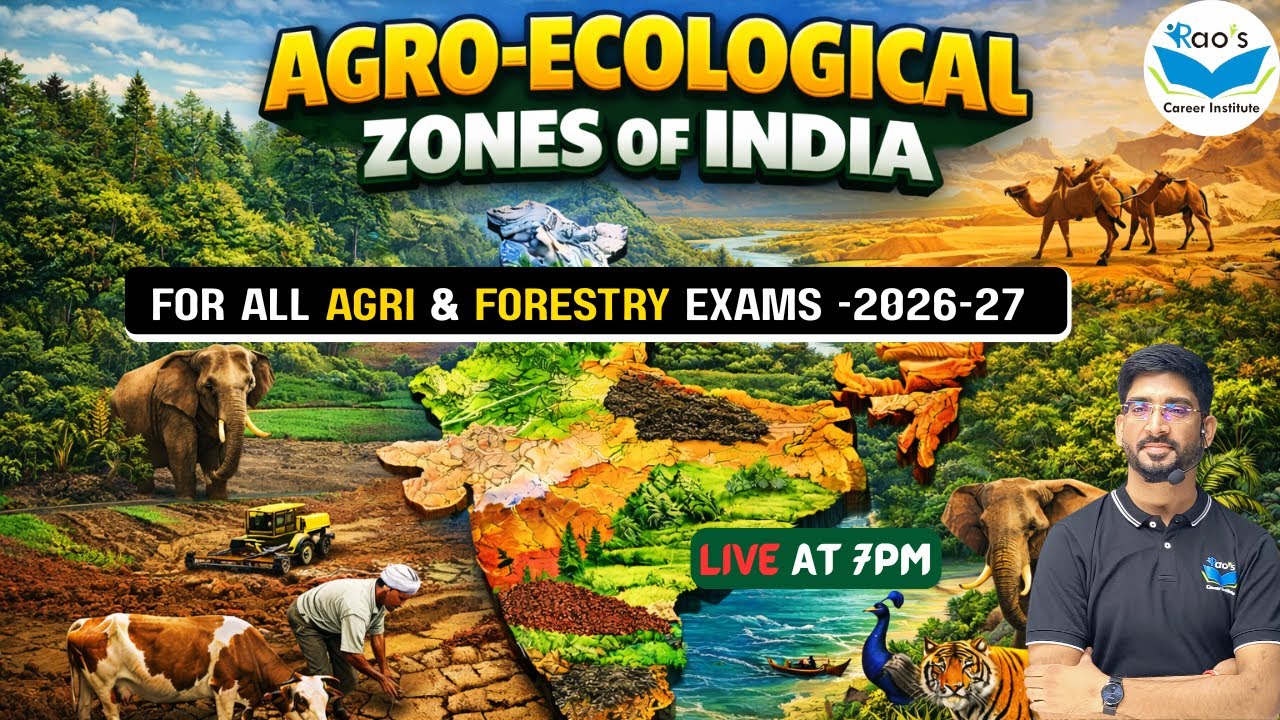 Agro-Ecological Zones of India | For PG JRF NET Ph.D, NABARD AFO FRO ACF and All Exams |  By Rao sir