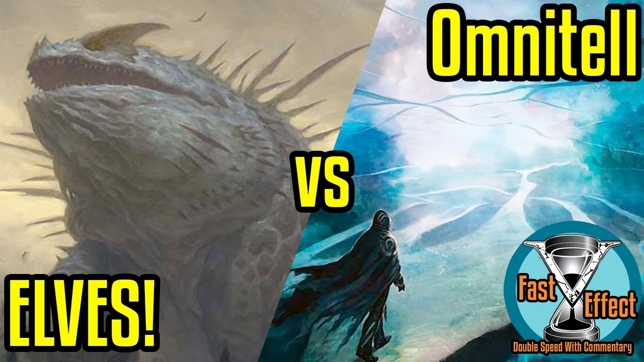 Elves vs Omnitell | Legacy Magic: the Gathering w/Commentary | Brainstorm MTG | Fast Effect