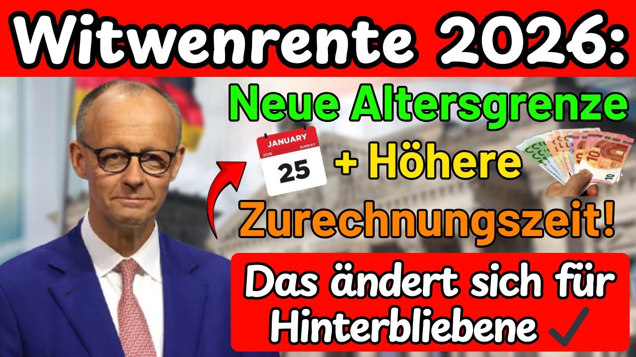 Witwenrente 2026: Neue Altersgrenze + Höhere Zurechnungszeit! Das ändert sich für Hinterbliebene ✔